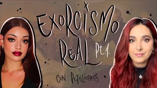 Exorcismo Real con Bethlioness