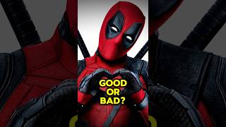 Is Deadpool GOOD or BAD? 🤔 #shorts #deadpool #movies