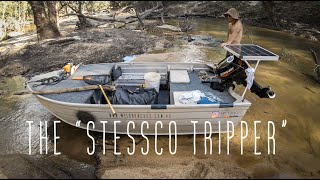 THE ULTIMATE “BIG” LITTLE FISHING BOAT, Stessco Tripper. “Wild Reaches Bush Camp Essentials”