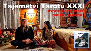 Tajemství Tarotu XXXI,  dvorní karty mečů aneb použití rozumu