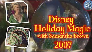 Disney Holiday Magic | Samantha Brown | Travel Channel | Christmas | Walt Disney World | Disneyland