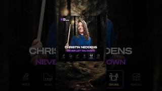 Play 'Never Let You Down' on drums with @ChristinNeddens   #mygroove #startplaying  #drums