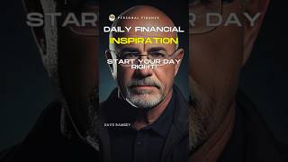 How To Start Your Day Right! Dave Ramsey: Daily Financial Inspiration #shorts