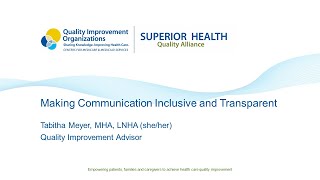 Making Communication Inclusive and Transparent