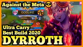 DYROTH BEST BUILD, DYRROTH MOBILE LEGENDS, DYROTH HYPER CARRY GAMEPLAY, SEASON 17, 2020 MLBB