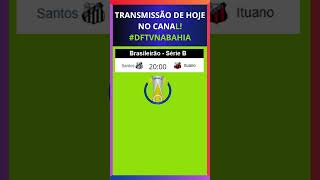 🔴 JOGOS DE HOJE DO BRASILEIRÃO SÉRIE B 2024 | JOGOS DE HOJE COMAPEONATO BRASILEIRO HOJE, 15/07/2024