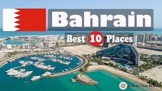 10 Best Places To Visit In Bahrain | Bahrain Travel Guide | Before You Travel