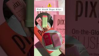 #skincare Pixi beauty blush Dupe Altar ⚠️ #beauty #beauty #1milion #video #skincareroutine