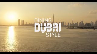 Chef Solemann Haddad | Dubai Dining Style Episode 5