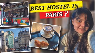 Travelling to Paris | where to stay in Paris  | Hostel Generator in Paris