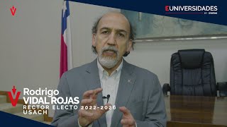 EUniversidades - Entrevista a Rector Electo, Rodrigo Vidal - USACH