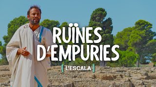 RUÏNES D'EMPÚRIES: VISITA TEATRALIZADA | L'ESCALA | COSTA BRAVA