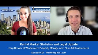 Rental Market Stats & Legal Update | Cory Brewer of Windermere Prop Management / Lori Gill & Assoc.