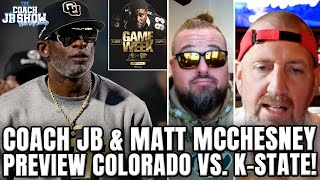 Coach JB & Matt McChesney Preview Colorado vs. Kansas State