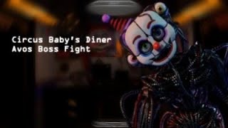 Circus Baby's Diner Avos Boss Fight