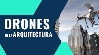 Diseño estructural de proyectos arquitectónicos con la ayuda de Drones - Invitado: Andrés Morales.