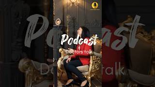 Podcast with doctors for full video subscribe channel