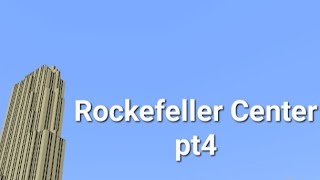 how to build Rockefeller center minecraft tutorial part 4