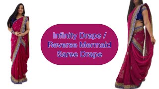 Infinity Saree Drape | Reverse Gujarati Saree Draping | Reverse mermaid pallu style| Saree Draping