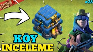 KÖYLERİNİZ GAYET İYİ DURUMDA ! KÖY İNCELEMELERİ #28 -Clash Of Clans