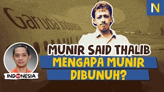 MUNIR: PEJUANG HAK ASASI MANUSIA YANG SANGAT PEMBERANI ‼️ - Rendra Almatsier (Indonesia 101 #28)