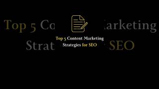 💥 Top 5 Content Marketing Strategies for SEO #shorts #strategies #contentmarketing