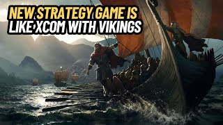 New Strategy Game is Like XCOM With Vikings Announced for PC, Xbox, and PlayStation | Norse