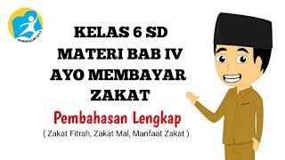 MATERI PAI KELAS 6 SD TEMA 4 – AYO MEMBAYAR ZAKAT – KURIKULUM 2013