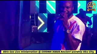 Able Cee Live ministration  @OfficialChiomaJesus Ancient Worship in Aba City (Radical Praise)