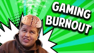 Feeling Burnt Out With Gaming? Here's What To Do