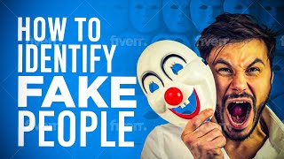 How to Identify Fake People: Lessons from a Wise Monk