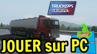 🎮 Comment JOUER [ Truckers of Europe 3 ] sur PC ▶ TELECHARGER et INSTALLER