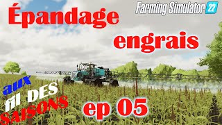 (FS22) (serie) 😂MAP CALMSDEN FARM AUX FIL DES SAISON EP05🚜 (MULTI)😃 (farming simulator 22)