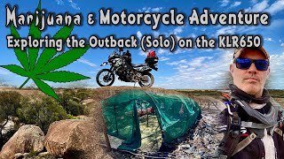 Marijuana and Motorcycle Adventure - Exploring the Outback on the KLR 650