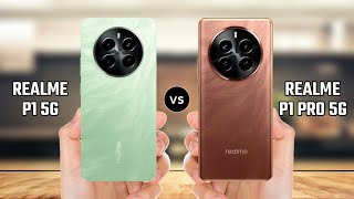 Realme P1 5G vs Realme P1 Pro 5G