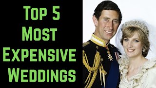 Top 5 Most Expensive Weddings ❤️👰🏻🤵💰