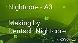 Nightcore - A3 Sind wir freunde