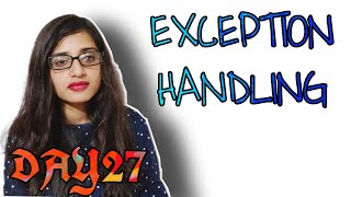 Exception Handling || Day 27 || Java