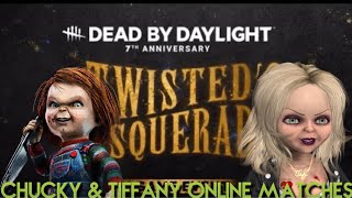 Dead by Daylight - Twisted Masquerade Chucky & Tiffany Online Matches