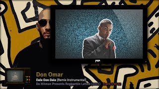 PRODUCED BY: Swizz Beatz. | 13. Don Omar - Dale Don Dale (Remix Instrumental)