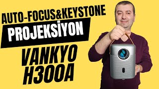 Auto Focus - Auto Keystone 4K Destekli Android TV Projeksiyon Cihazı VANKYO H300A İncelemesi