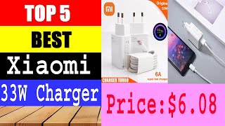 Top 5 Best 33W Charger Review/ Xiaomi Charger