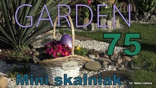 🌼GARDEN (75) - Mini rockery - Mini skalniak - Jakie kwiaty na skalniak?