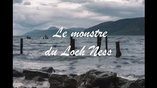 Le monstre du Loch Ness #reportage #documentaire