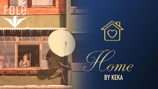 KEKA - Home (Music Video)