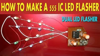 How to make a 555 ic led flasher