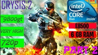 Crysis 2 || Core 2 Duo & 9800gt || Part 2 || 720p