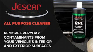 Jescar All Purpose Cleaner | The Universal Cleaner for your Vehicle's Surfaces