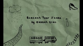 Hannah Grae - Beneath Your Jeans (Official Lyric Video)