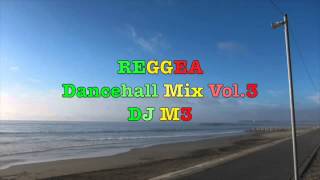 Dancehall Mix Vol.3